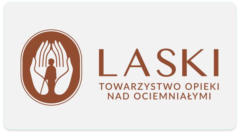 LASKI Towarzystwo Opieki nad Ociemniałymi Stowarzyszenie
